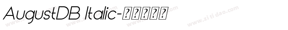 AugustDB Italic字体转换